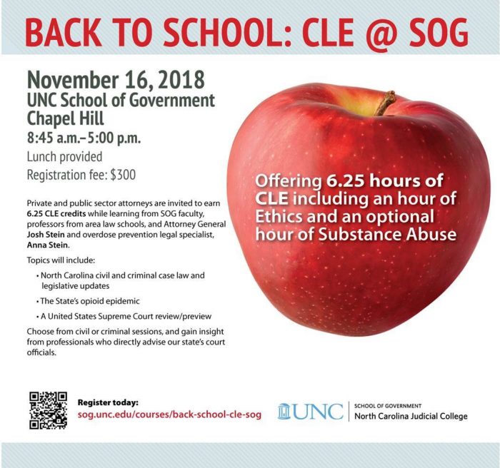 Event flyer titled "Back to School: CLE @ SOG" with a large red apple, advertising a November 16, 2018 ethics and substance abuse CLE seminar at UNC School of Government in Chapel Hill.